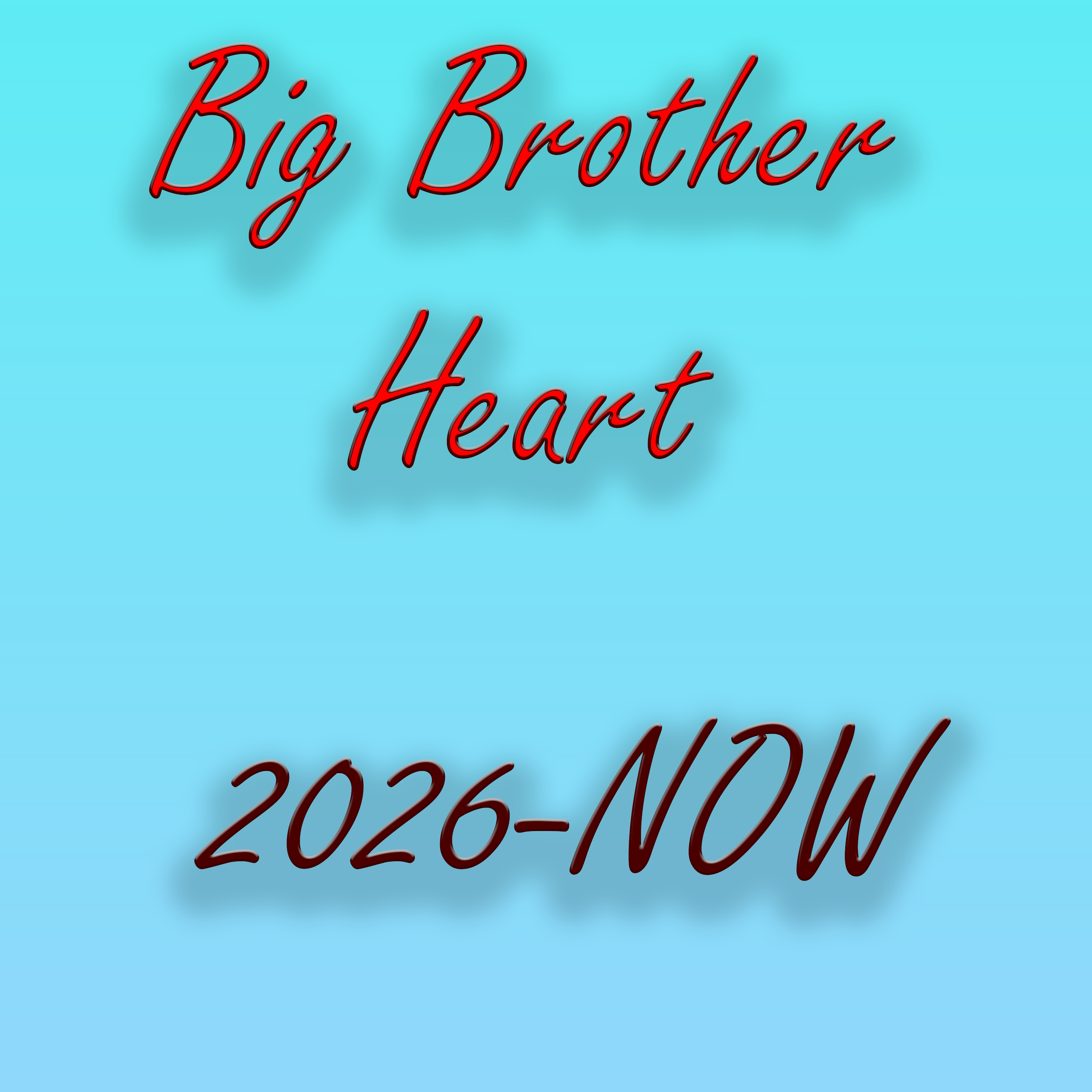 Big Brother Heart